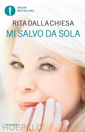 dalla chiesa rita - mi salvo da sola