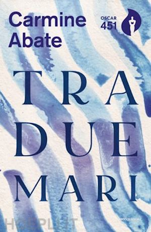 abate carmine - tra due mari