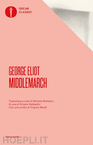 eliot george; sabbadini s. (curatore) - middlemarch