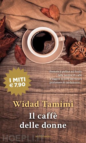 tamimi widad - il caffe' delle donne