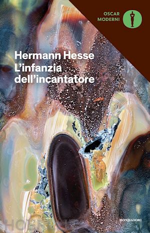 hesse hermann - l'infanzia dell'incantatore