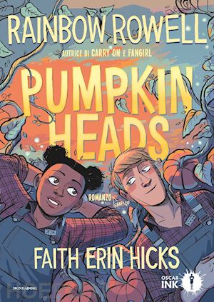 rowell rainbow; hicks faith erin - pumpkinheads