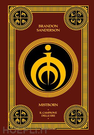 sanderson brandon - il campione delle ere. mistborn . vol. 3