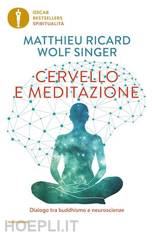 ricard matthieu; singer wolf - cervello e meditazione