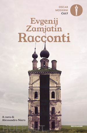 zamjatin evgenij; niero a. (curatore) - racconti