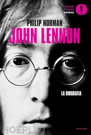 norman philip - john lennon. la biografia