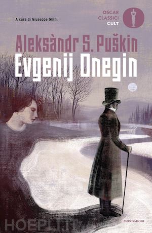 puskin aleksandr sergeevic; ghini g. (curatore) - evgenij onegin