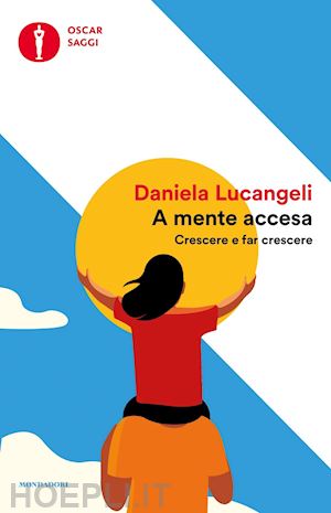 lucangeli daniela - a mente accesa