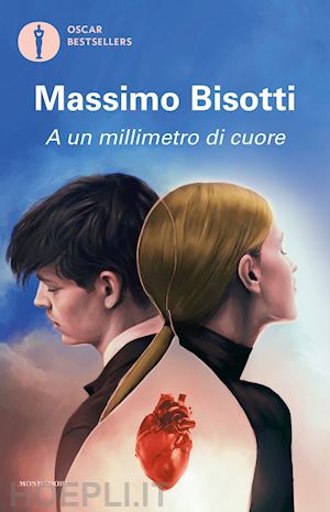 bisotti massimo - a un millimetro di cuore