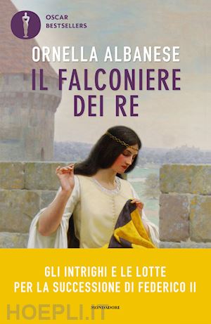 albanese ornella - il falconiere dei re