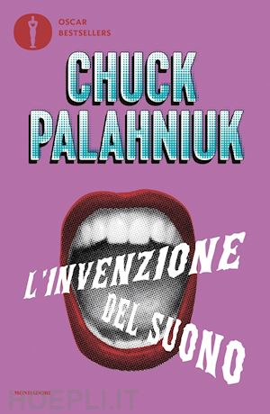 palahniuk chuck - l'invenzione del suono