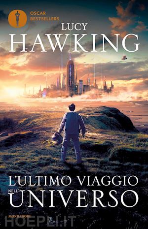 hawking lucy - l'ultimo viaggio nell'universo
