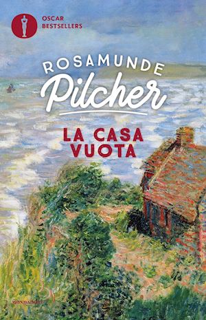 pilcher rosamunde - la casa vuota