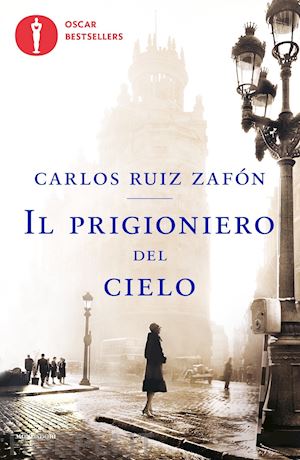 ruiz zafon carlos - il prigioniero del cielo