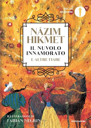 hikmet nazim - il nuvolo innamorato e altre fiabe