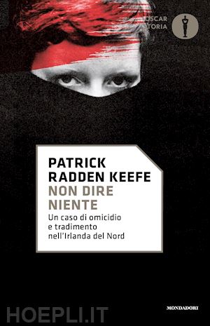 Non Dire Niente - Radden Keefe Patrick