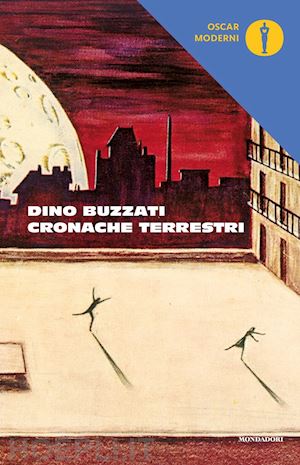 buzzati dino - cronache terrestri