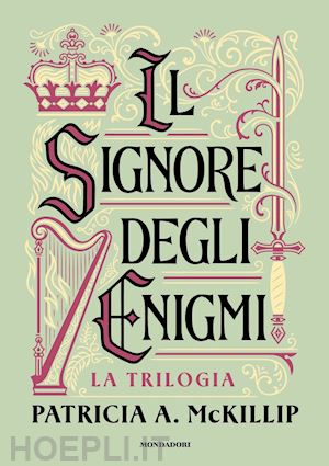 mckillip patricia a.; scorsone m. (curatore) - il signore degli enigmi. la trilogia