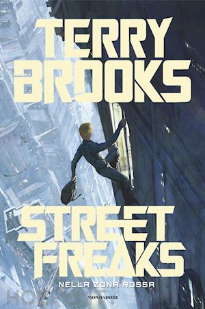 brooks terry - street freaks. nella zona rossa