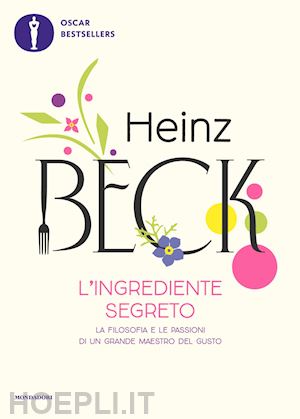 beck heinz - l'ingrediente segreto