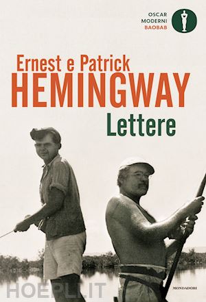 hemingway ernest; hemingway patrick - lettere