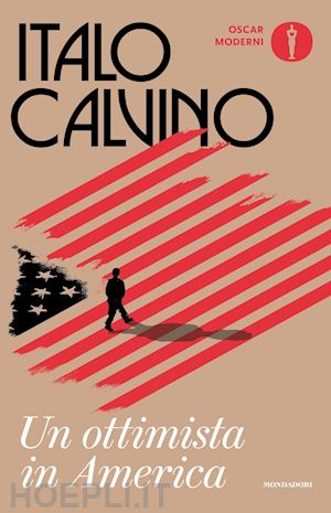 calvino italo - un ottimista in america (1959-1960)