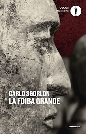 sgorlon carlo - la foiba grande