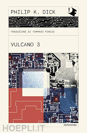 dick philip k. - vulcano 3