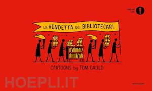 gauld tom - la vendetta dei bibliotecari