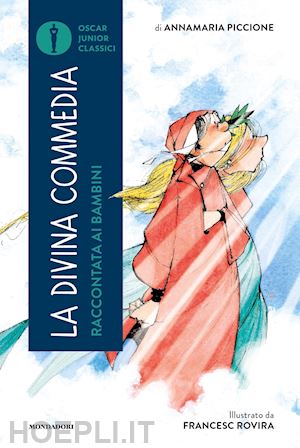 piccione annamaria - la divina commedia raccontata ai bambini