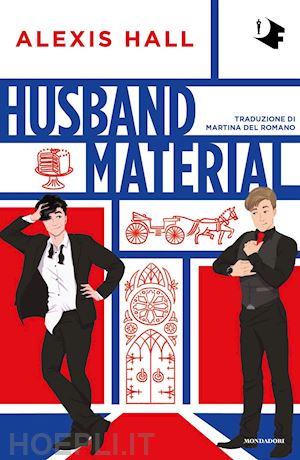 Husband material. Ediz. italiana - Alexis Hall - Libro Mondadori 2024,  Oscar fantastica