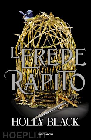 black holly - l'erede rapito