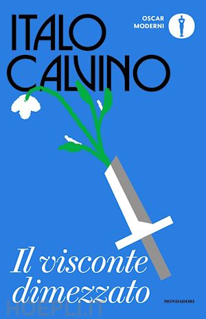 Il Visconte Dimezzato - Calvino Italo