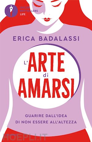 badalassi erica - l'arte di amarsi