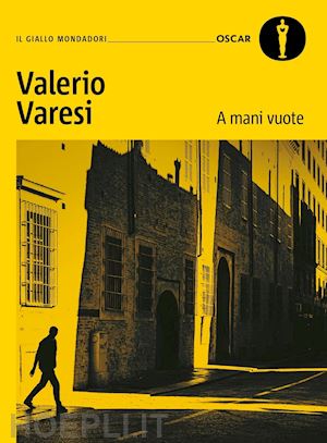 varesi valerio - a mani vuote