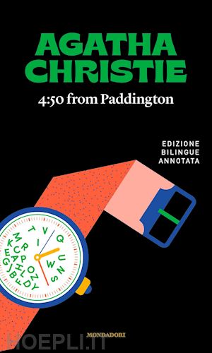 christie agatha; biolchi f. (curatore) - 4:50 from paddington-istantanea di un delitto