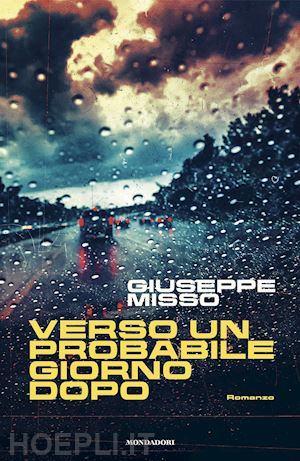 misso giuseppe - verso un probabile giorno dopo