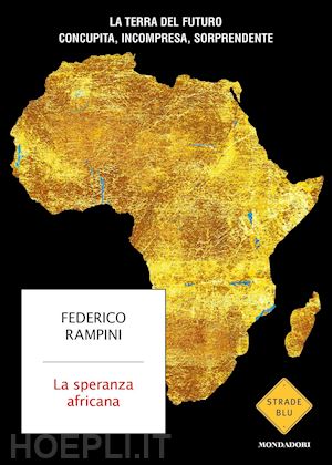 rampini federico - la speranza africana