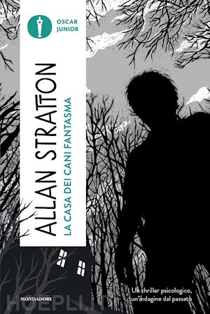 stratton allan - la casa dei cani fantasma