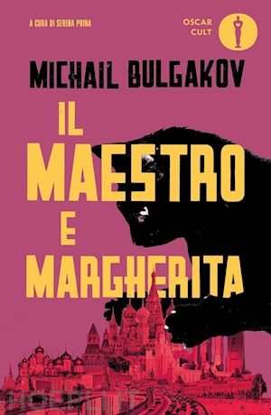 bulgakov michail; prina s. (curatore) - il maestro e margherita