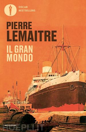 lemaitre pierre - il gran mondo