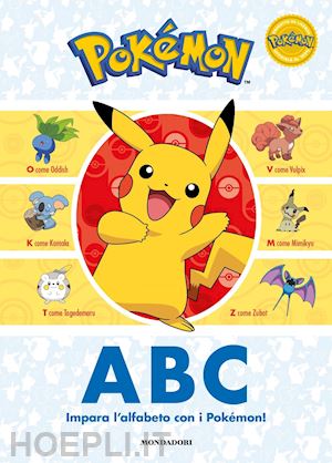 foxe steve - pokemon abc. impara l'alfabeto con i pokemon! ediz. a colori