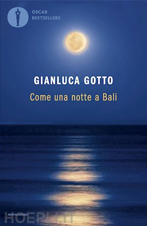 gotto gianluca - come una notte a bali