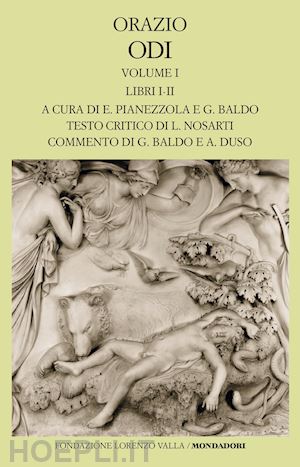 orazio flacco quinto; nosarti l. - odi. testo latino a fronte. vol. 1: libri i-ii