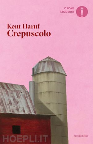 haruf kent - crepuscolo