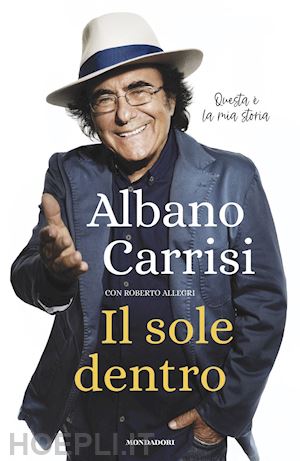 carrisi albano; allegri roberto - il sole dentro