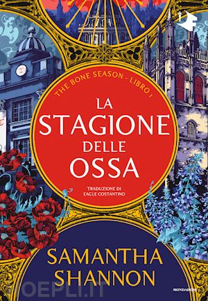 shannon samantha - la stagione delle ossa. the bone season . vol. 1