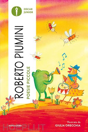 piumini roberto - poesie piccole. ediz. a colori