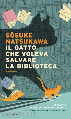 natsukawa sosuke - il gatto che voleva salvare la biblioteca