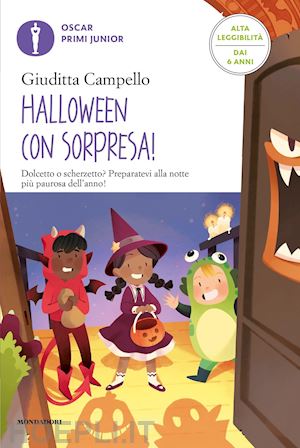 campello giuditta - halloween con sorpresa! ediz. ad alta leggibilita'